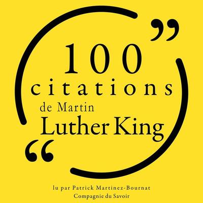 100 citations de Martin Luther King Jr. - Martin Luther King, Audio, 9782821154377