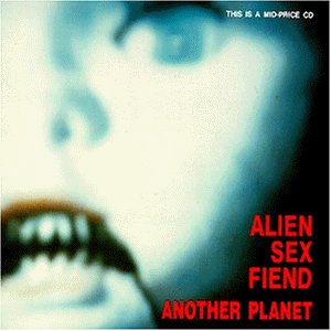 Alien Sex Fiend - Another Planet - Preis vom 12.10.2026 11:37:12 h