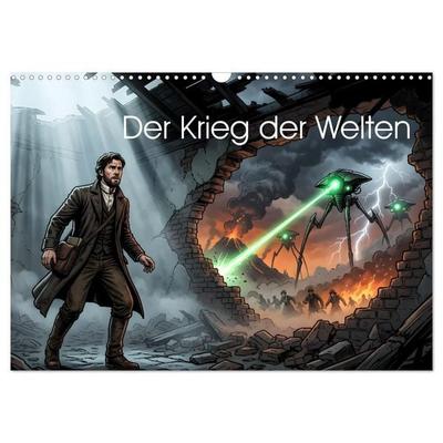 Der Krieg der Welten (Wandkalender 2027 DIN A3 quer), CALVENDO Monatskalender
