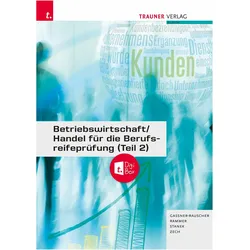 Gassner-Rauscher:Betriebswirtschaft/Han, Schulbücher von Barbara Gassner-Rauscher, Daniel Zech, Elke Rammer, Wolfgang Stanek