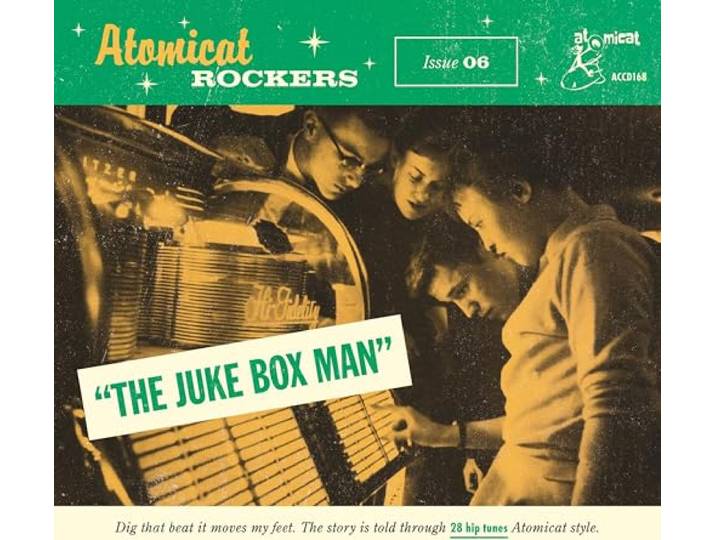 Atomicat Rockers: The Juke Box Man