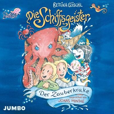 Die Schiffsgeister. Der Zauberkrake [Band 2] - Bettina Göschl, Audio, 4012144503954
