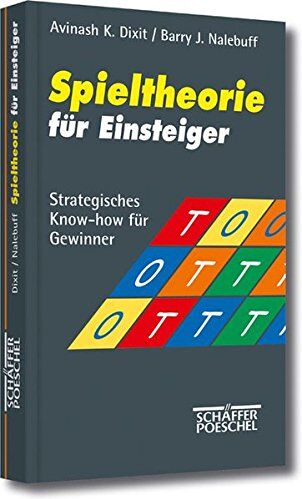 Dixit, Avinash K. - Spieltheorie für Einsteiger: Strategisches Know-how für Gewinner - Preis vom 18.10.2026 19:22:15 h