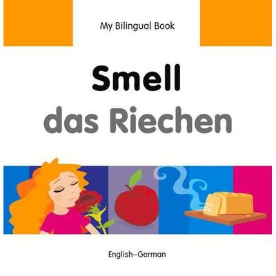 Smell/Das Riechen, Gebundene Ausgabe von Milet Publishing, Milet Publishing, 978-1-84059-809-4