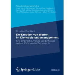 Ko-Kreation von Werten im Dienstleistungsmanagement, Fachbücher von Christian Durchholz