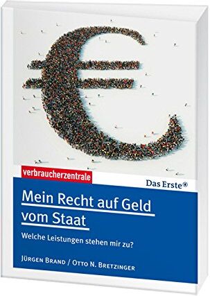Jürgen Brand - Mein Recht auf Geld vom Staat: Welche Leistungen stehen mit zu? - Preis vom 10.10.2026 11:48:34 h