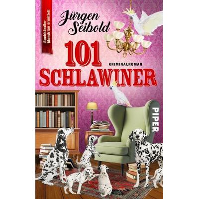101 Schlawiner, Taschenbuch von Jürgen Seibold, Piper Taschenbuch, 978-3-492-32216-4