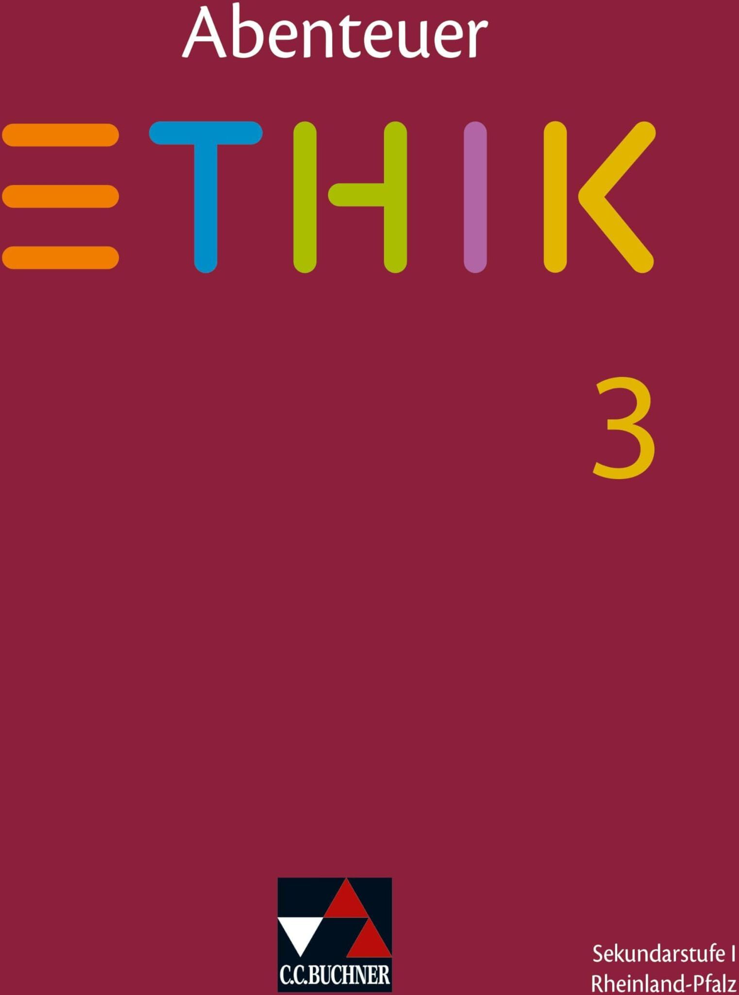 Jörg Peters - Abenteuer Ethik – Rheinland-Pfalz / Abenteuer Ethik Rheinland-Pfalz 3: Unterrichtswerk für Ethik in der Sekundarstufe I / Für die Jahrgangsstufen 9/10 ... für Ethik in der Sekundarstufe I) - Preis vom 09.10.2026 07:28:09 h