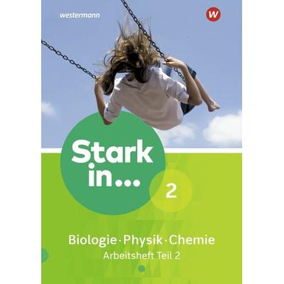 Stark in Biologie/Physik/Chemie - Ausgabe 2017, Geheftet von , Schroedel, 978-3-507-78169-6