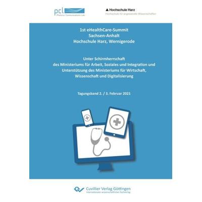 1st eHealthCare-Summit, Sachsen-Anhalt, Hochschule Harz, Wernigerode, Taschenbuch von Ulrich H. P. Fischer-Hirchert, Cuvillier Verlag,