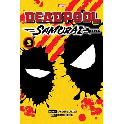Deadpool: Samurai, Vol. 3, Taschenbuch von Sanshiro Kasama, Simon + Schuster LLC, 978-1-974759-26-2