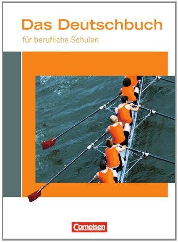 Kerstin Ansel-Röhrleef - Das Deutschbuch für berufliche Schulen: Schülerbuch - Preis vom 14.10.2026 23:07:16 h