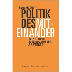 Politik des Miteinander, Fachbücher von Simon Herzhoff