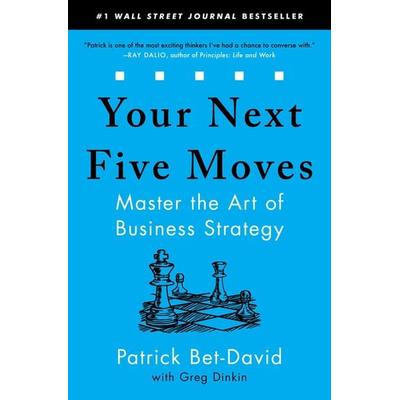 Your Next Five Moves, Taschenbuch von Patrick Bet-David, Simon & Schuster N.Y., 978-1-982154-81-3