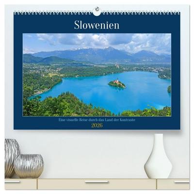 Slowenien - Eine visuelle Reise durch das Land der Kontraste (hochwertiger Premium Wandkalender 2026 DIN A2 quer), Kunstdruck in Hochglanz