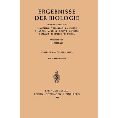 Ergebnisse der Biologie, Taschenbuch von H. Autrum,E. Bünning,K. v. Frisch,E. Hadorn,A. Kühn, Springer Berlin, 978-3-540-02379-1
