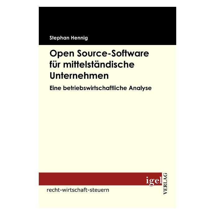 Igel Records Open source-Software für mittelständische Unternehmen (Deutsch, Softcover, Stephan Hennig) (35197059)