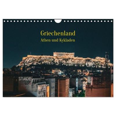 Griechenland - Athen und Kykladen (Wandkalender 2027 DIN A4 quer), CALVENDO Monatskalender