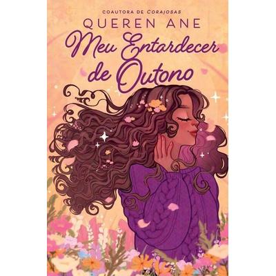 Meu entardecer de outono, Taschenbuch von Queren Ane, Editora Mundo Cristão
