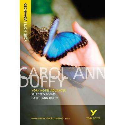 Selected Poems of Carol Ann Duffy (York Notes Advanced) English Literature Study Guide - for 2026, 2027 exams, Taschenbuch von Carol Ann Duffy,