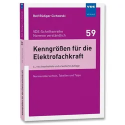 Kenngrössen für die Elektrofachkraft, Fachbücher von Rolf Rüdiger Cichowski