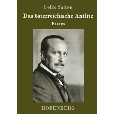 Das österreichische Antlitz, Gebundene Ausgabe von Felix Salten, Hofenberg, 978-3-7437-0497-8