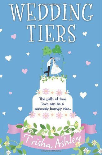 Trisha Ashley - Wedding Tiers - Preis vom 04.10.2026 03:51:26 h