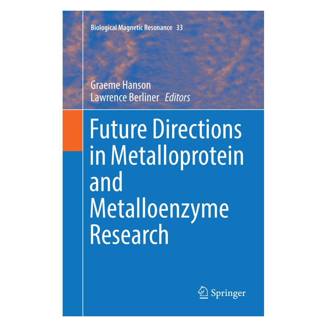 Springer Future Directions in Metalloprotein and Metalloenzyme Research (Englisch, Softcover, Graeme Hanson, Lawrence Berliner) (56051453)
