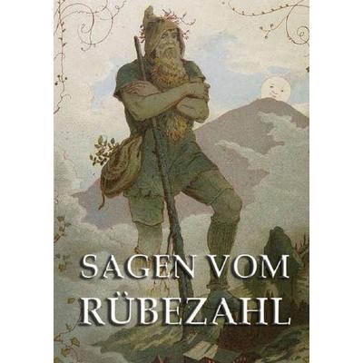 Sagen vom Rübezahl, Taschenbuch von Rosalie Koch, Jazzybee Verlag, 978-3-8496-9358-9