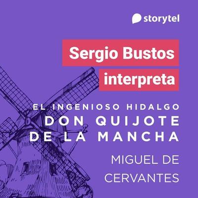 El ingenioso Hidalgo Don Quijote de la Mancha - Miguel de Cervantes Saavedra, Audio, 9789180891141