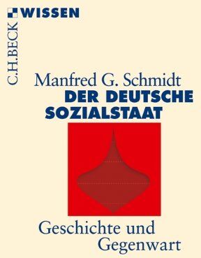 Schmidt, Manfred G. - Der deutsche Sozialstaat: Geschichte und Gegenwart - Preis vom 09.10.2026 07:28:09 h