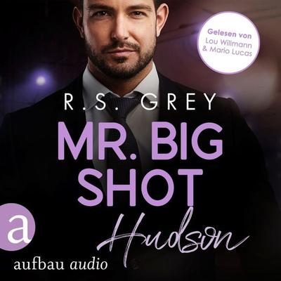 Mr. Big Shot - R. S. Grey, Audio, 9783757017712