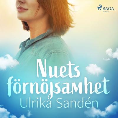 Nuets förnöjsamhet - Ulrika Sandén, Audio, 9788726223200
