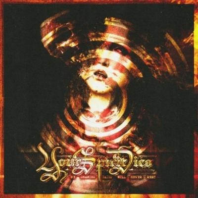 My Gnawing Pains Will Never Rest - Your Spirit Dies, CD