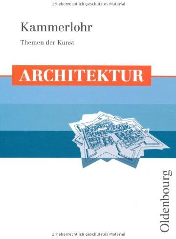 Walter Etschmann - Kammerlohr - Themen der Kunst. Architektur - Preis vom 09.10.2026 07:28:09 h