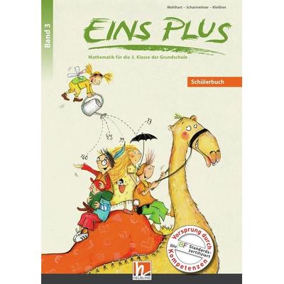 EINS PLUS 3. Ausgabe Deutschland. Schülerbuch, Taschenbuch von David Wohlhart,Michael Scharnreitner,Elisa Kleissner, Helbling, 978-3-99035-738-5