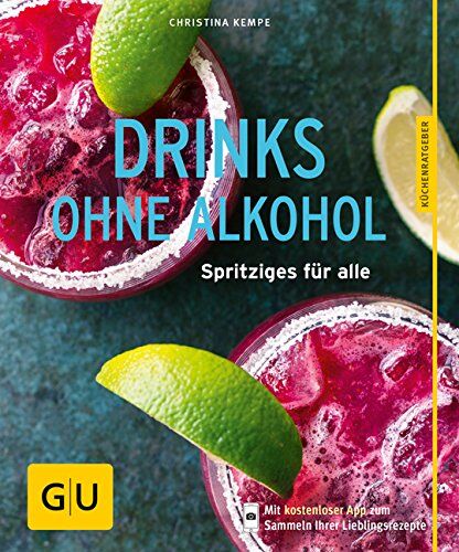 Christina Kempe - Drinks ohne Alkohol: Spritziges für alle (GU Küchenratgeber) - Preis vom 04.10.2026 03:51:26 h