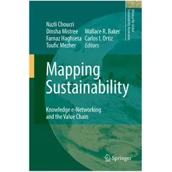 Mapping Sustainability, Fachbücher von Dinsha Mistree, Toufic Mezher, Farnaz Haghseta, Wallace R. Baker, Nazli Choucri, Carlos I. Ortiz