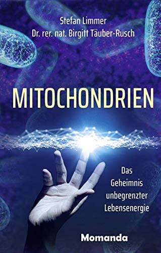Stefan Limmer - Mitochondrien: Das Geheimnis unbegrenzter Lebensenergie - Preis vom 30.09.2026 09:01:18 h