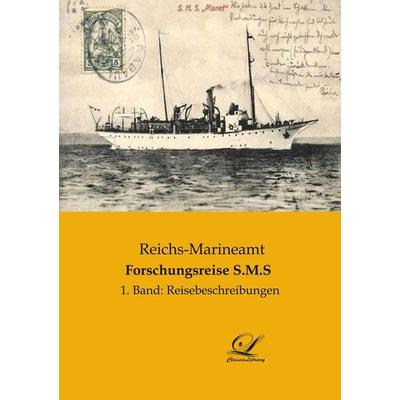 Forschungsreise S.M.S, Taschenbuch von , BoD - Books on Demand, 978-3-96167-101-4