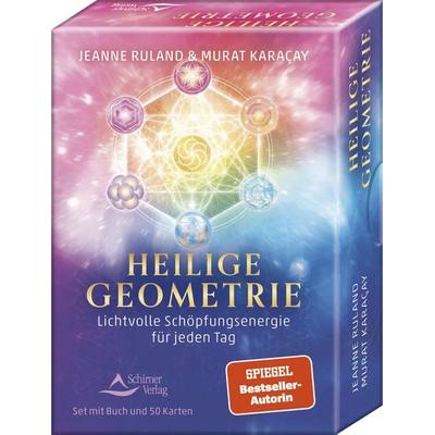 Heilige Geometrie - Lichtvolle Schöpfungsenergie für jeden Tag, Gebundene Ausgabe von Jeanne Ruland,Murat Karaçay, Schirner, 978-3-8434-9197-6
