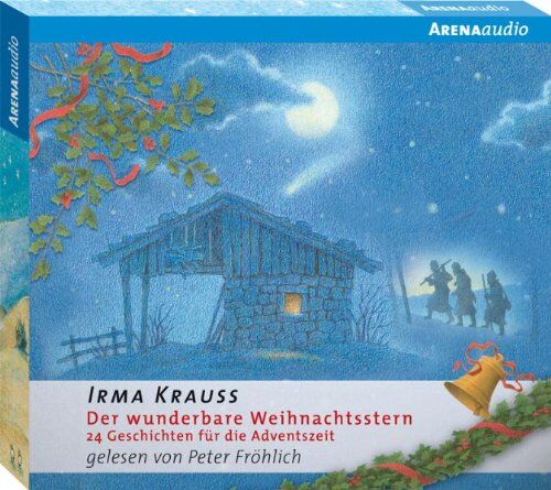 Irma Krauß - Der wunderbare Weihnachtsstern: 24 Geschichten für die Adventszeit - Preis vom 11.10.2026 15:43:13 h