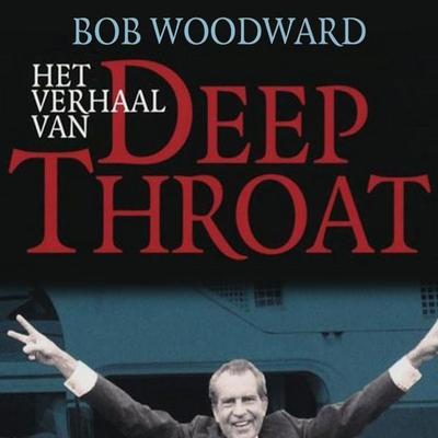 Het verhaal van Deep Throat - Bob Woodward, Audio, 9789463635240
