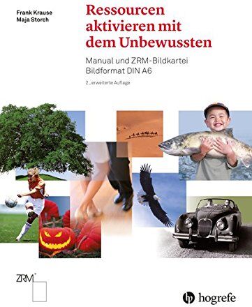 Frank Krause - Ressourcen aktivieren mit dem Unbewussten: Manual zu ZRM-Bildkartei Bildformat DIN A6 - Preis vom 09.10.2026 07:28:09 h