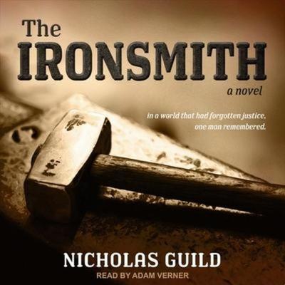 The Ironsmith - Nicholas Guild, CD, 9798212130264