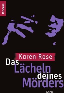 Karen Rose - Das Lächeln deines Mörders: Thriller - Preis vom 10.10.2026 11:48:34 h
