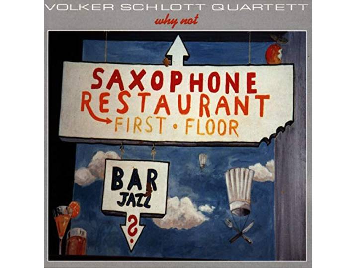 Volker Schlott Quartett - Why Not