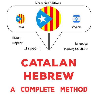 Català - Hebreu : un mètode complet - James Gardner, Audio, 9782821171367