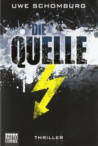 Uwe Schomburg - Die Quelle - Preis vom 12.10.2026 11:37:12 h