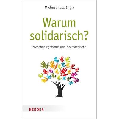 Warum solidarisch?